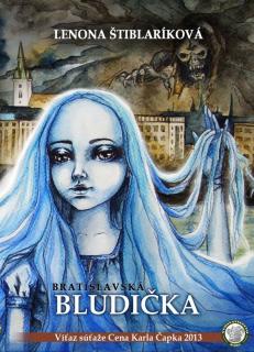 Bratislavská bludička [Štiblaríková Lenona]