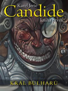 Candide 1: Král Bulharů [Jerie Karel]