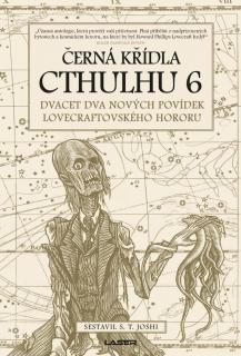 Černá křídla Cthulhu 6 [Kolektív autorov]