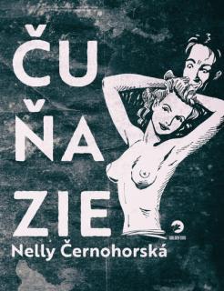 Čuňazie [Černohorská Nelly]