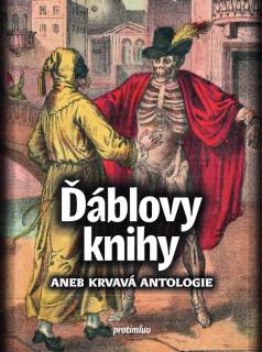 Ďáblovy knihy aneb Krvavá antologie [Kolektív autorov]