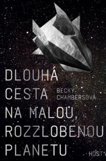 Dlouhá cesta na malou, rozzlobenou planetu [Chambers Becky]