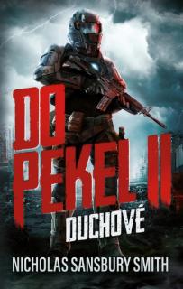 Do pekel II: Duchové [Smith Nicholas Sansbury]