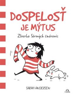 Dospelosť je mýtus [Andersen Sarah]