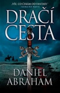 Dračí cesta [Abraham Daniel]