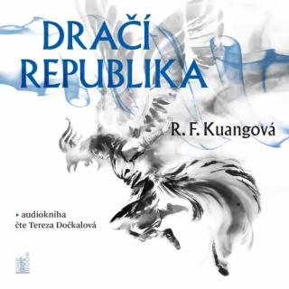 Dračí republika (audiokarta) [Kuang R.F.]