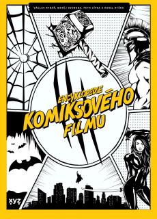 Encyklopedie komiksového filmu [Rybář Václav]