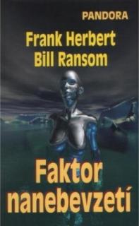 Faktor nanebevzetí [Herbert Frank, Ransom Bill]