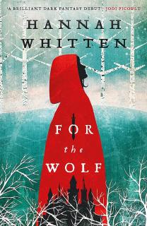 For the Wolf [Whitten Hannah F.] (Wilderwood #1)