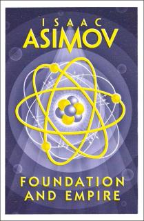 Foundation and Empire [Asimov Isaac] (Foundation #2)