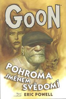 Goon 9: Pohroma jménem svědomí [Powell Eric]