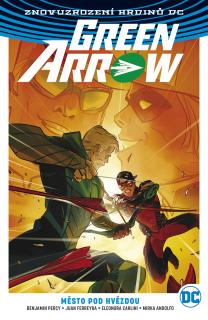 Green Arrow 04: Město pod hvězdou