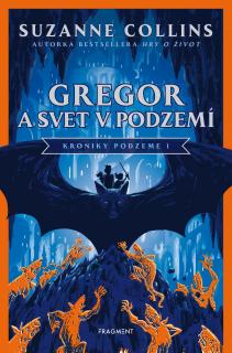 Gregor a svet v podzem [Collins Suzanne]