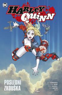 Harley Quinn: Poslední zkouška [Humphries Sam]