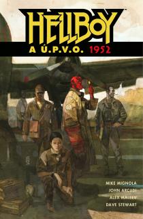 Hellboy a Ú.P.V.O. 01: 1952 [Mignola Mike]