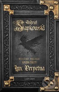 Husitská trilogie 3: Lux Perpetua [Sapkowski Andrzej]