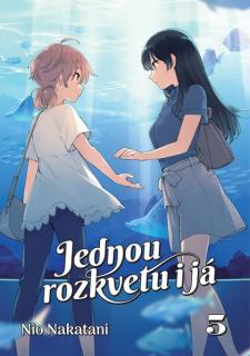 Jednou rozkvetu i já 05 [Nakatani Nio]