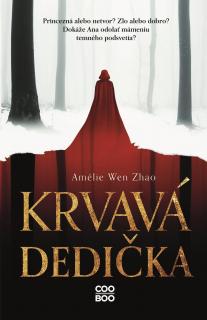 Krvavá dedička 1 [Wen Zhao Amélie]