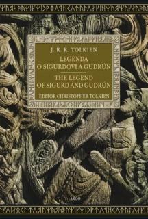 Legenda o Sigurdovi a Gudrún CZ/EN [Tolkien J. R. R.]