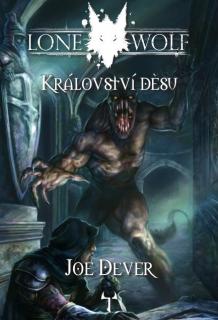 Lone Wolf 06: Království děsu [Dever Joe]