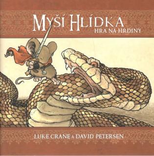 Myší hlídka: Hra na hrdiny [Petersen David]