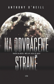 Na odvrácené straně [O'Neill Anthony]