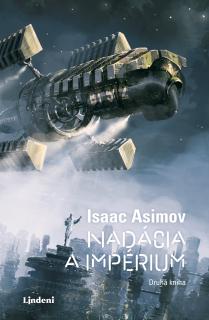 Nadácia 2 - Nadácia a impérium [Asimov Isaac]