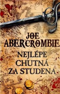 Nejlépe chutná za studena [Abercrombie Joe]