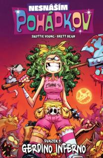 Nesnáším Pohádkov 5: Gerdino inferno [Young Skottie]