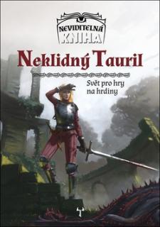 Neviditelná kniha: Neklidný Tauril [Kolektív autorov]