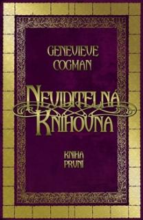 Neviditelná knihovna [Cogman Genevieve]