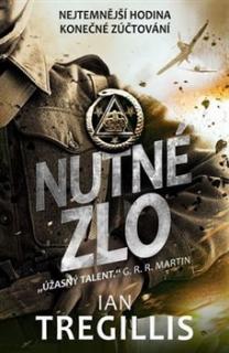 Nutné zlo [Tregillis Ian]