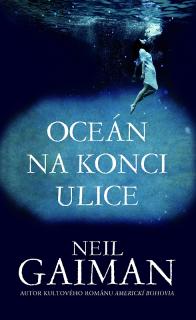 Oceán na konci ulice SK [Gaiman Neil]