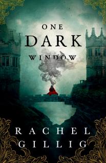 One Dark Window [Gilli Rachel] (The Shepherd King #1)