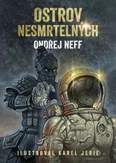 Ostrov nesmrtelných [Neff Ondřej]