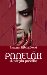 Panelák - stratégia prežitia [Štiblaríková Lenona]