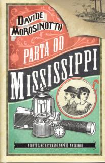 Parta od Mississippi [Morosinotto Davide]