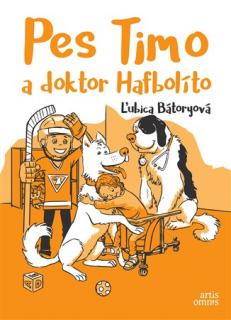 Pes Timo a doktor Hafbolíto [Bátoryová Ľubica]