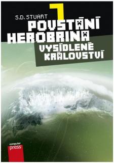 Povstání Herobrina 7 - Ztracené království [Stuart S. D.]