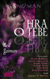 Sandman 05: Hra o tebe [Gaiman Neil]