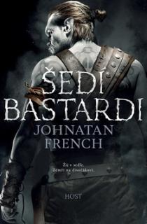 Šedí bastardi [French Jonathan]