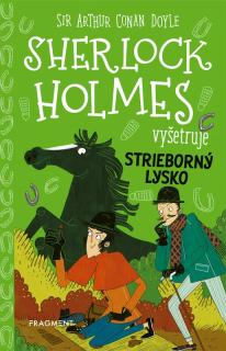 Sherlock Holmes vyšetruje 5: Strieborný lysko [Baudet Stephanie, Doyle Arthur Conan]