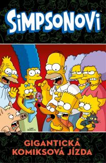Simpsonovi: Gigantická komiksová jízda [Groening Matt] (Kolosální komiksové kompendium 2.)