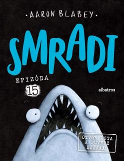 Smradi 15 [Blabey Aaron]