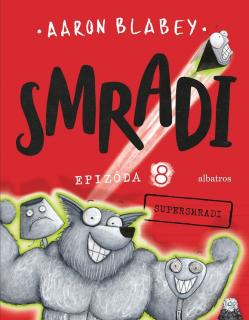 Smradi 8 [Blabey Aaron]