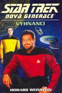 Star Trek: Nová generace – Vyhnanci [Weinstein Howard]