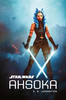 Star Wars: Ahsoka [Johnston E.K.]