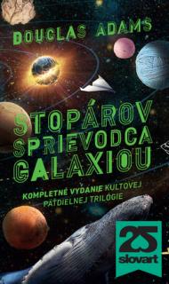 Stopárov sprievodca galaxiou: Kompletné vydanie [Adams Douglas]