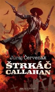 Štrkáč Callahan [Červenák Juraj]