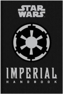 SW: Imperial Handbook [Wallace Daniel] (Secrets of the Galaxy Guidebooks)